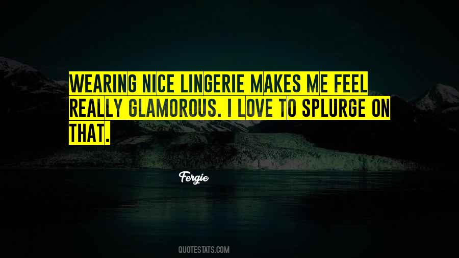 Fergie Quotes #117185