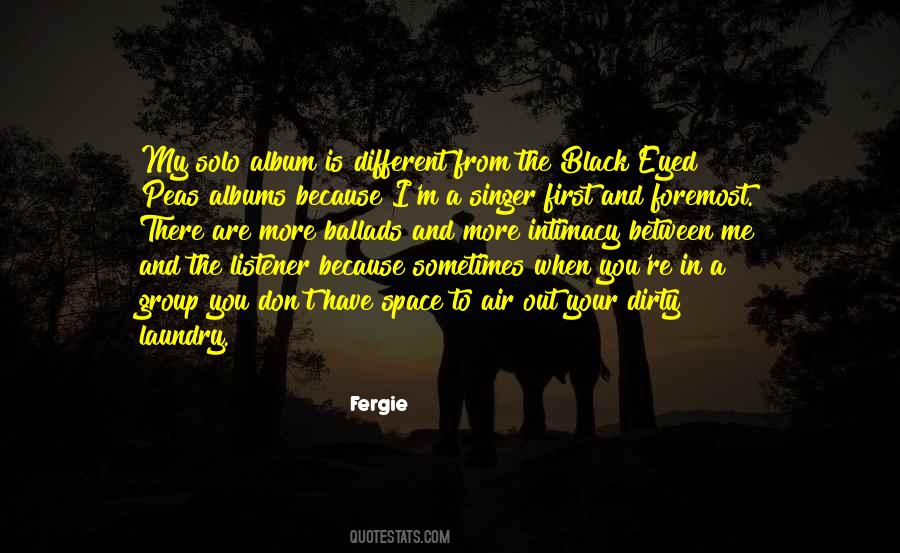 Fergie Quotes #1174871