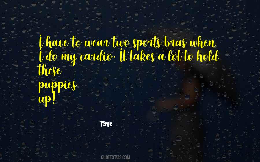 Fergie Quotes #1467359