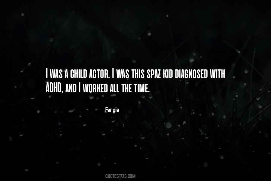 Fergie Quotes #1715360