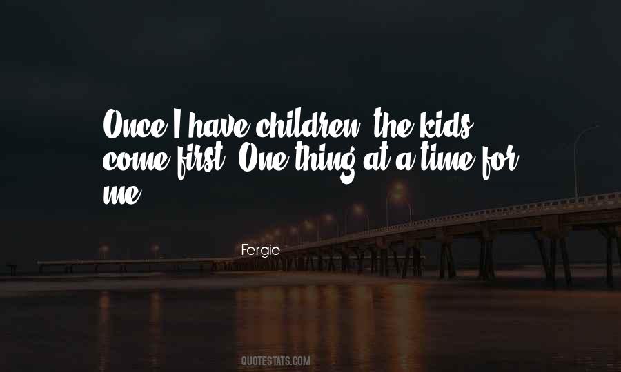 Fergie Quotes #187804
