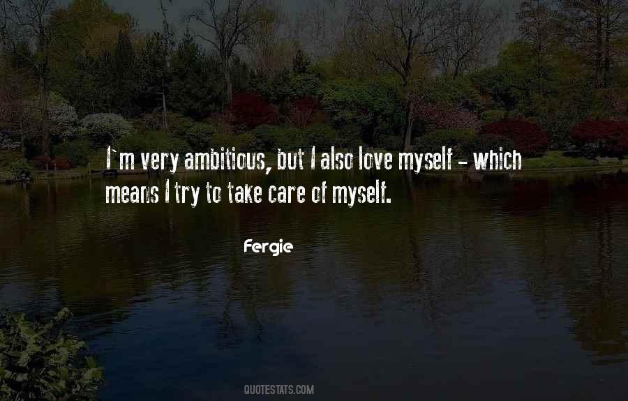 Fergie Quotes #193688