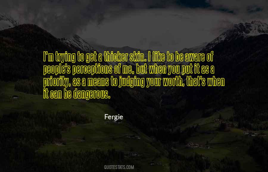 Fergie Quotes #285767