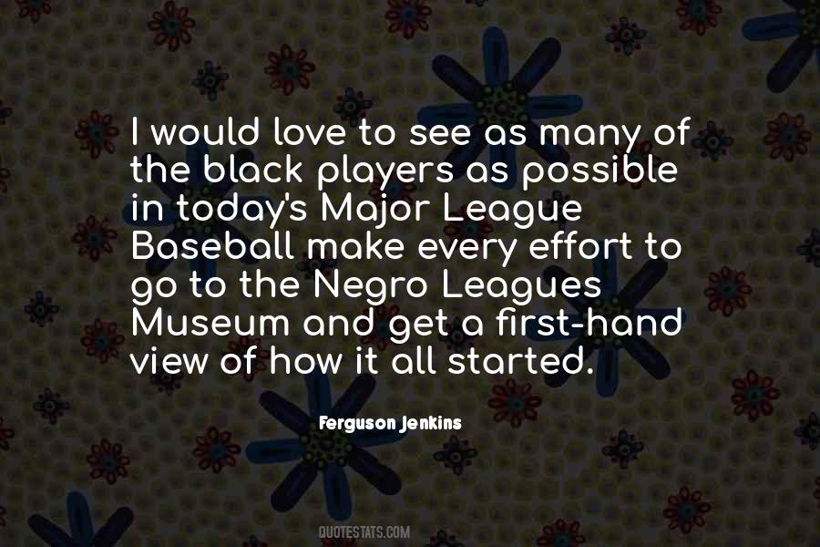 Ferguson Jenkins Quotes #724485