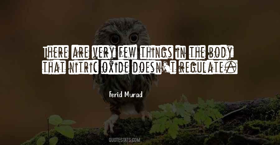 Ferid Murad Quotes #1454969