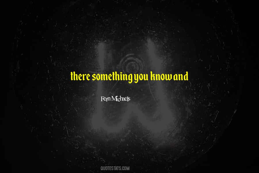 Fern Michaels Quotes #1169806