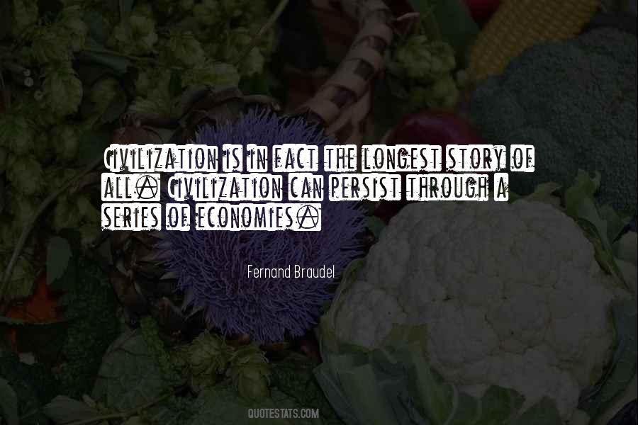 Fernand Braudel Quotes #511240