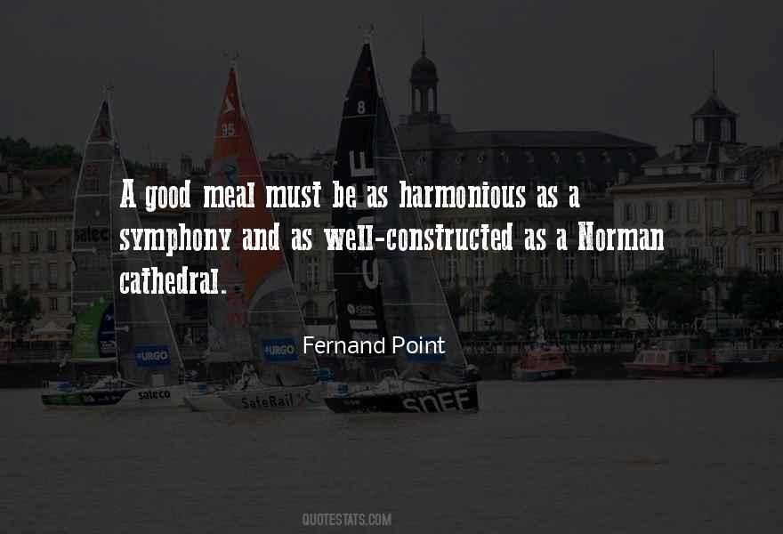 Fernand Point Quotes #1009735