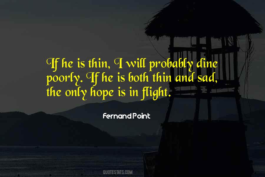 Fernand Point Quotes #1401596