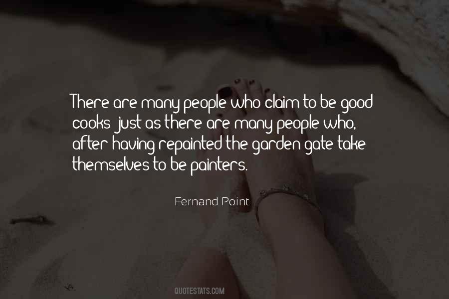 Fernand Point Quotes #1678351