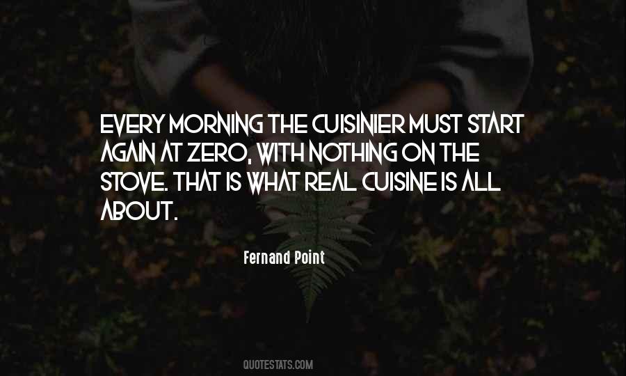 Fernand Point Quotes #243771