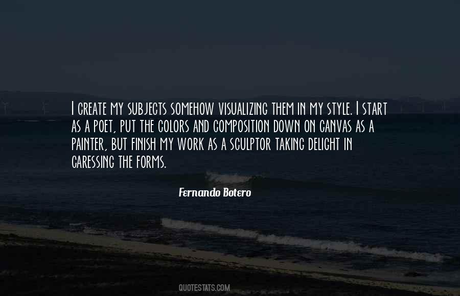 Fernando Botero Quotes #593589