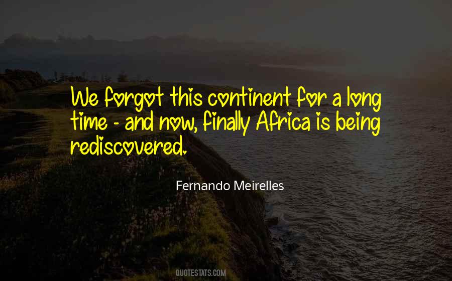 Fernando Meirelles Quotes #1286712