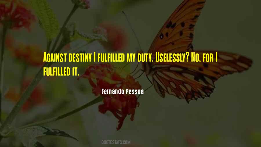 Fernando Pessoa Quotes #1444989