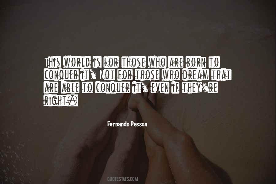 Fernando Pessoa Quotes #1612218