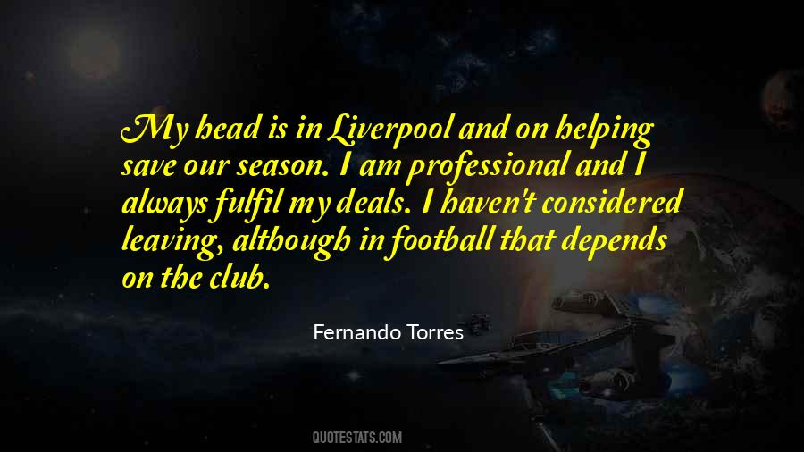 Fernando Torres Quotes #1325047