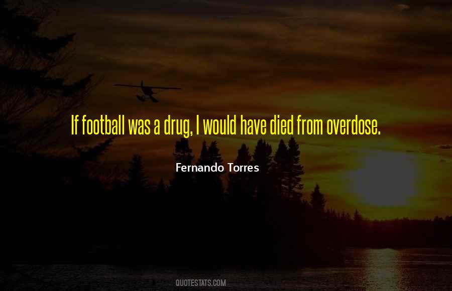 Fernando Torres Quotes #240245