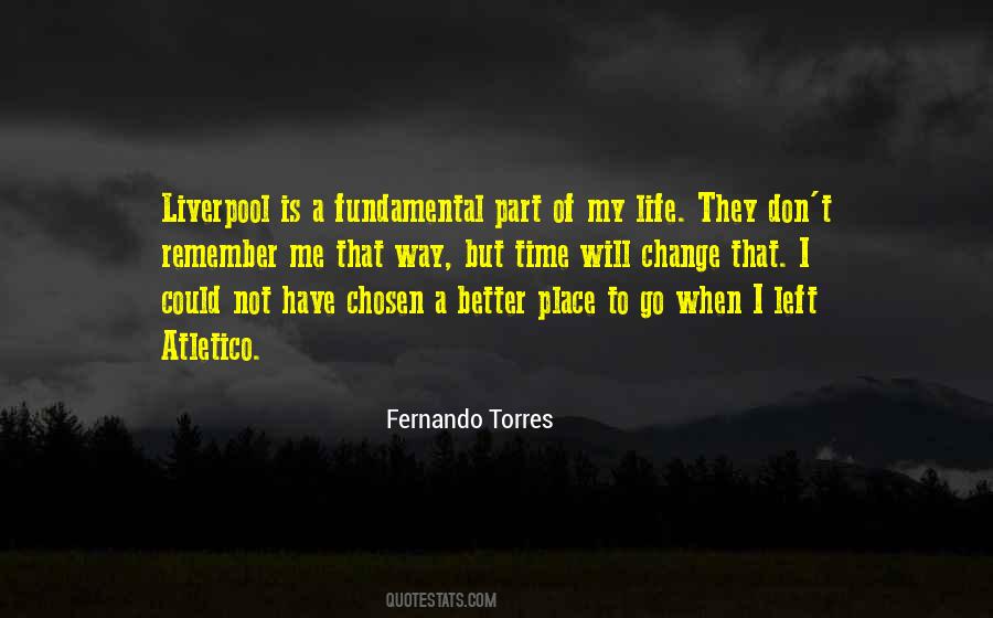 Fernando Torres Quotes #935425