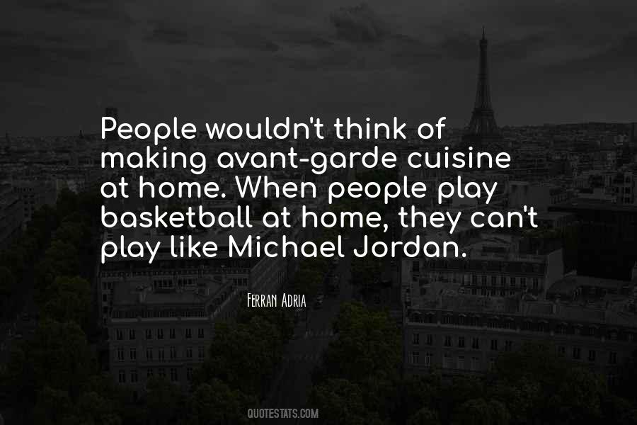 Ferran Adria Quotes #1164360