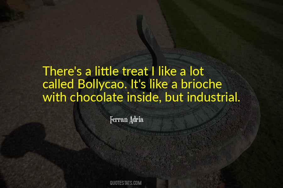 Ferran Adria Quotes #1566029