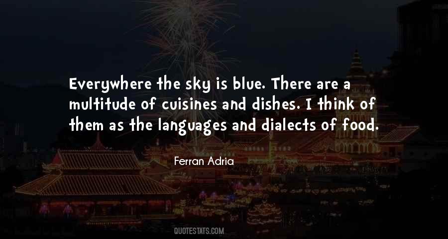 Ferran Adria Quotes #1737728
