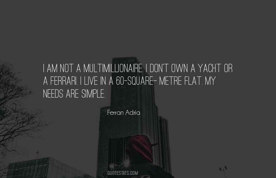 Ferran Adria Quotes #1804384