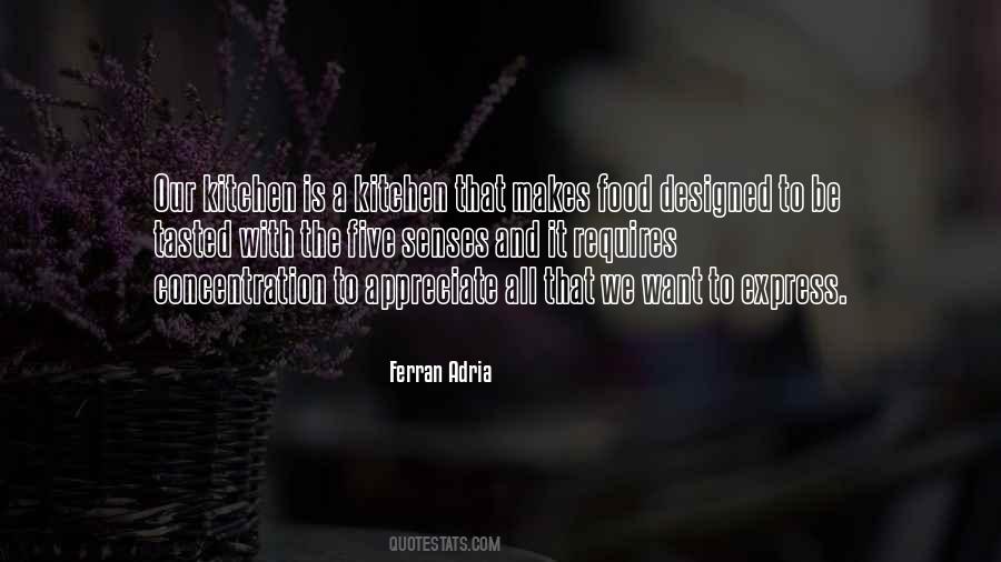 Ferran Adria Quotes #265888