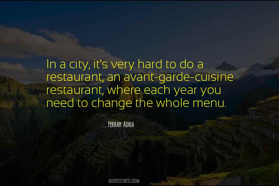 Ferran Adria Quotes #805291