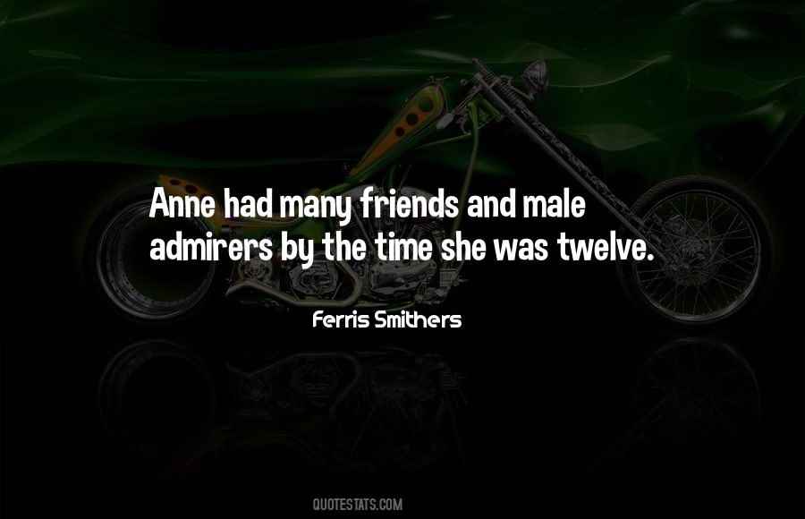 Ferris Smithers Quotes #1654927