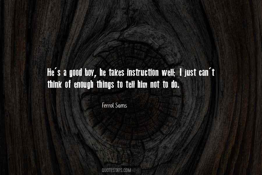 Ferrol Sams Quotes #473490