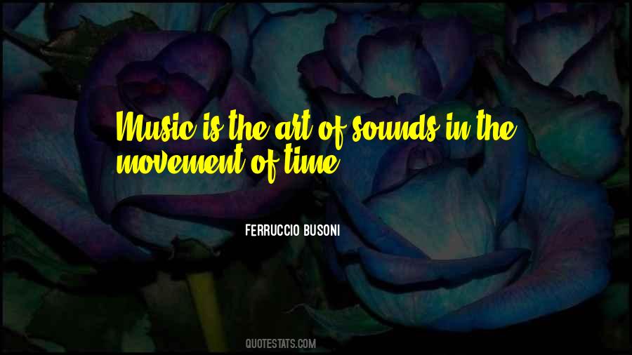 Ferruccio Busoni Quotes #1601776