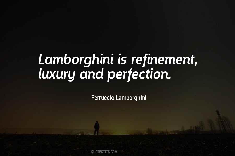 Ferruccio Lamborghini Quotes #1340990