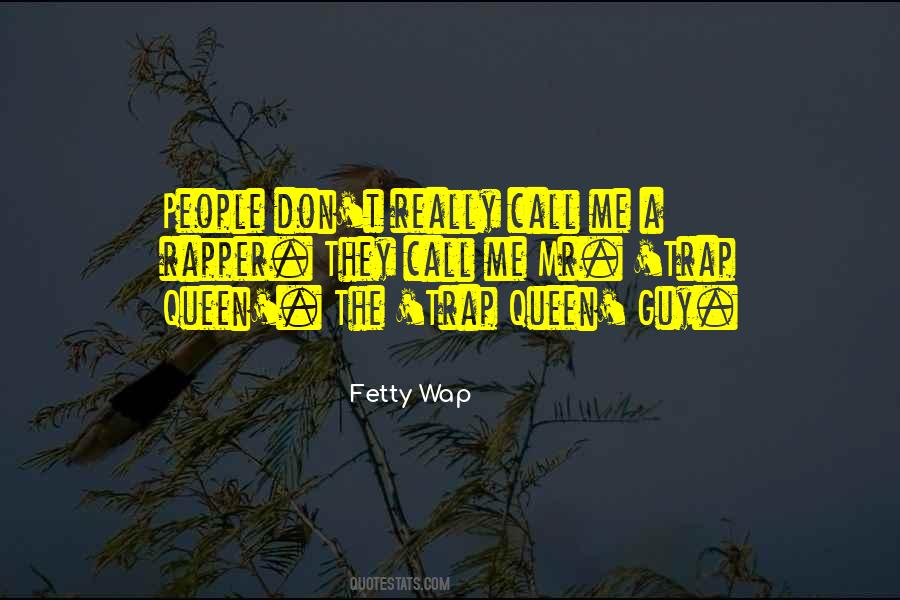 Fetty Wap Quotes #914219