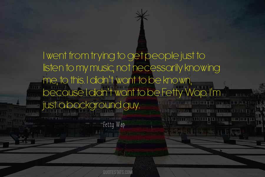 Fetty Wap Quotes #947501