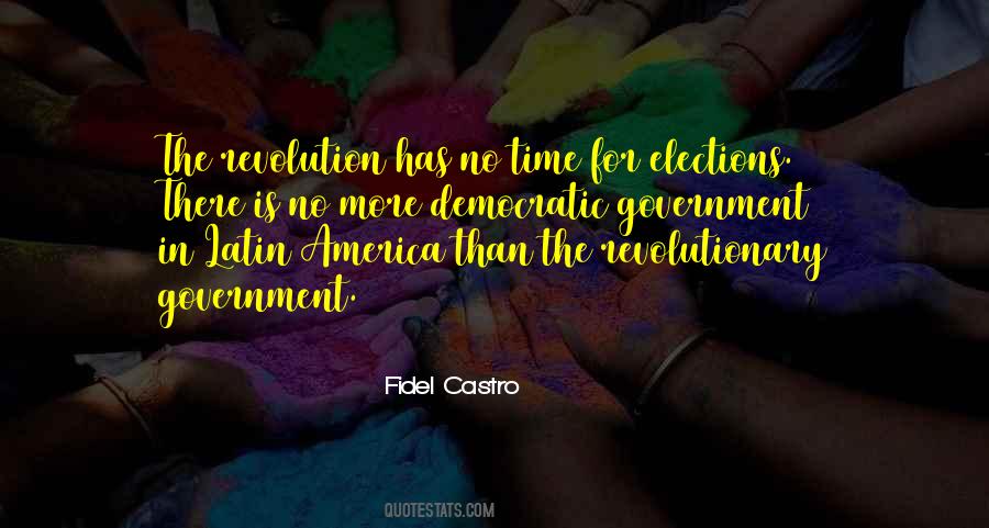 Fidel Castro Quotes #1253945