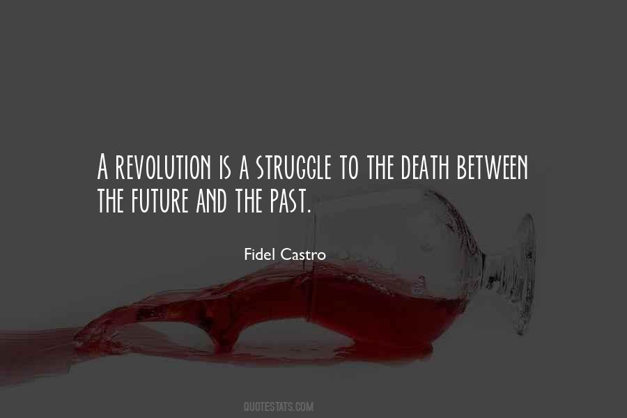 Fidel Castro Quotes #27108