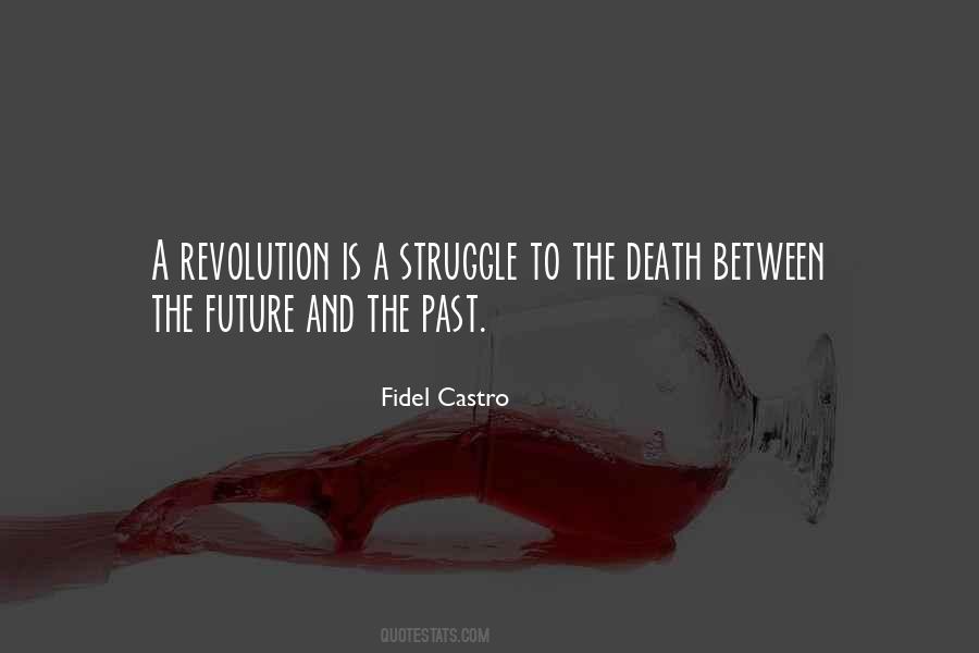 Fidel Castro Quotes #27108