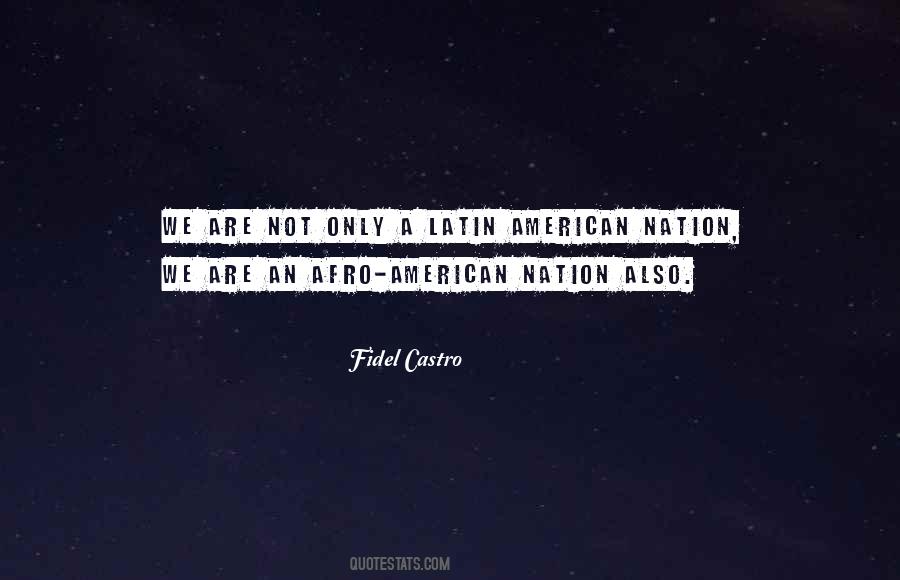 Fidel Castro Quotes #46234