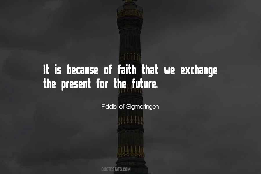 Fidelis Of Sigmaringen Quotes #1363458 Fidelis Of Sigmaringen Quotes #1363458