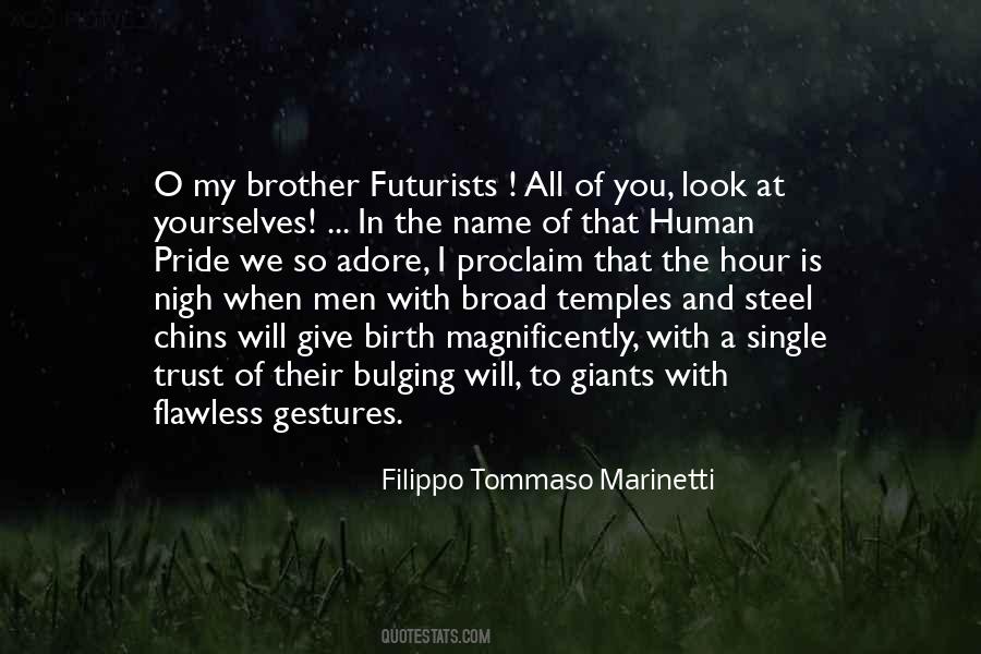 Filippo Tommaso Marinetti Quotes #1607998