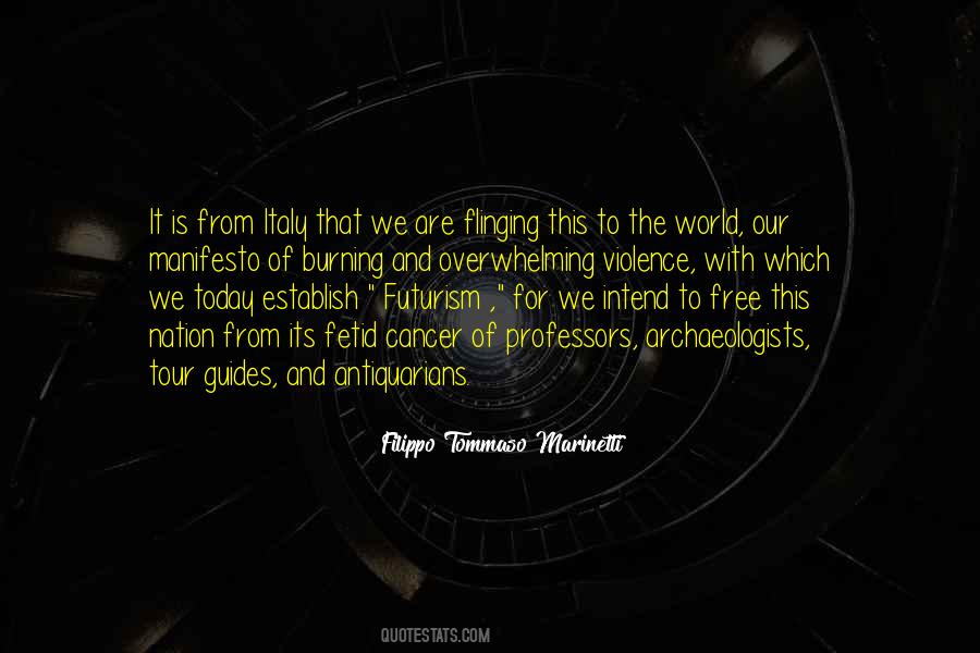 Filippo Tommaso Marinetti Quotes #1751083