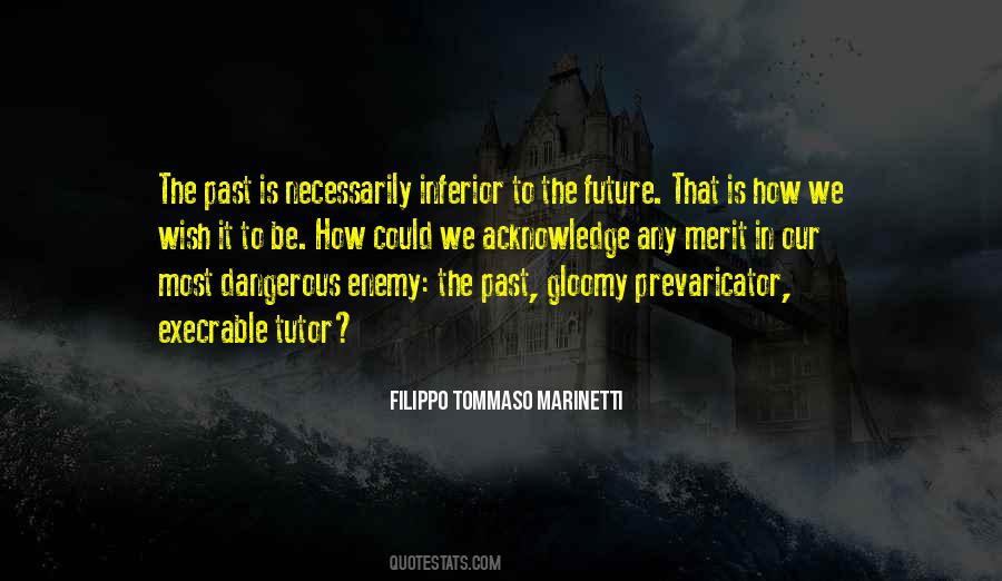 Filippo Tommaso Marinetti Quotes #293711