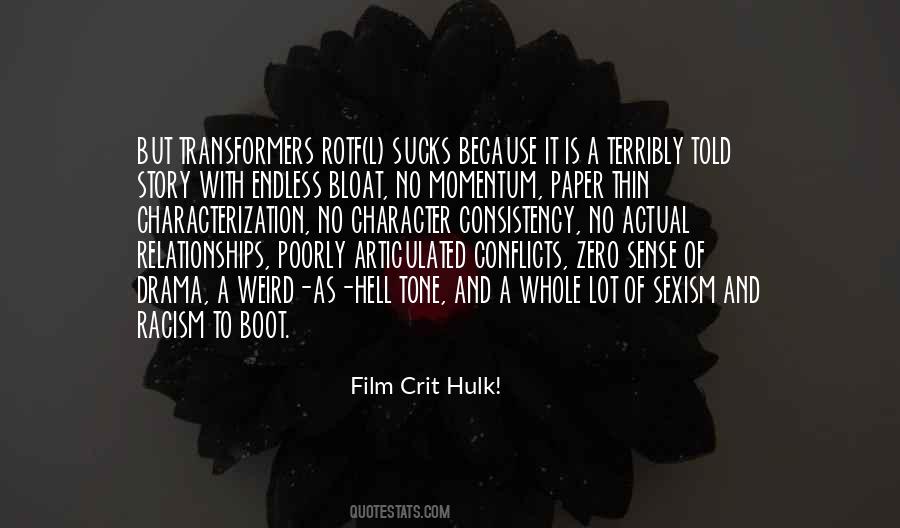 Film Crit Hulk! Quotes #1526959