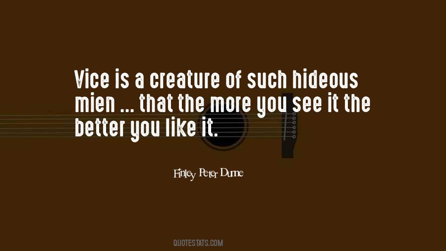 Finley Peter Dunne Quotes #1442428