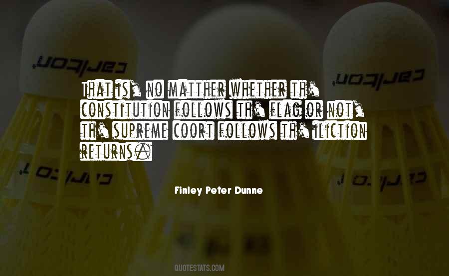 Finley Peter Dunne Quotes #252298