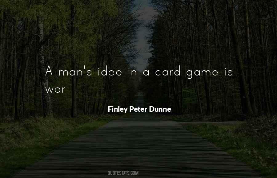 Finley Peter Dunne Quotes #792296