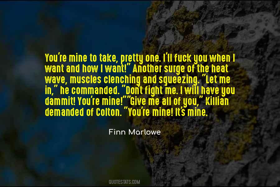 Finn Marlowe Quotes #516701