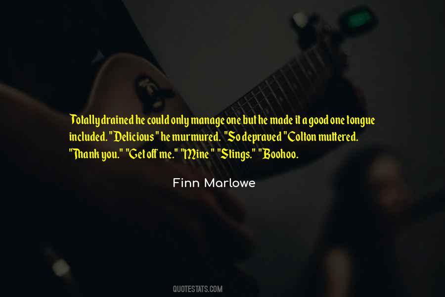 Finn Marlowe Quotes #719645