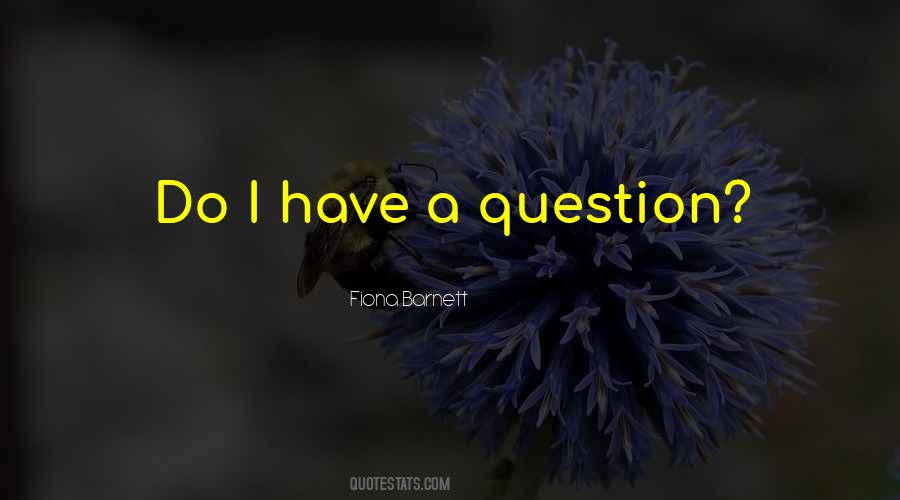 Fiona Barnett Quotes #453357 Fiona Barnett Quotes #453357