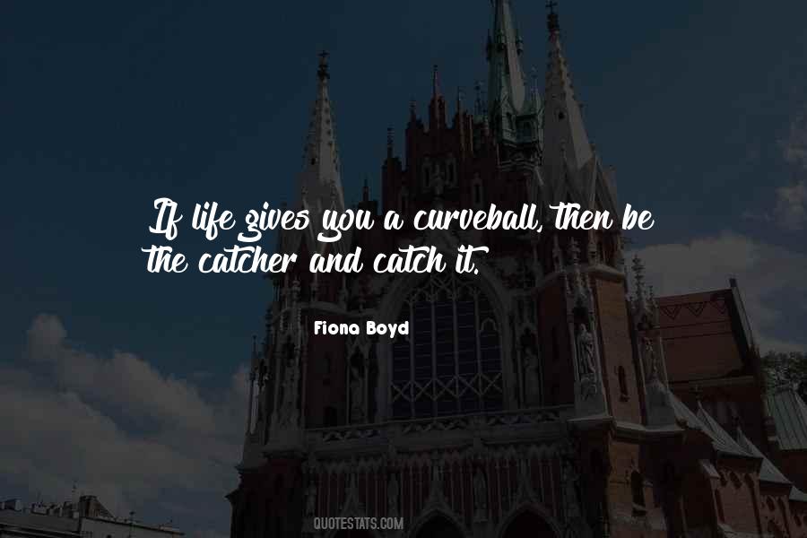 Fiona Boyd Quotes #289874